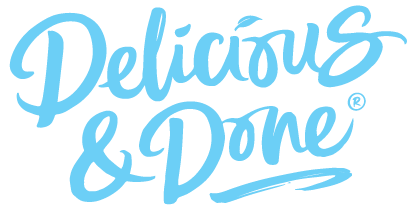 Delicious & Done®