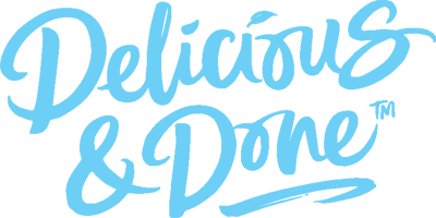 Delicious & Done